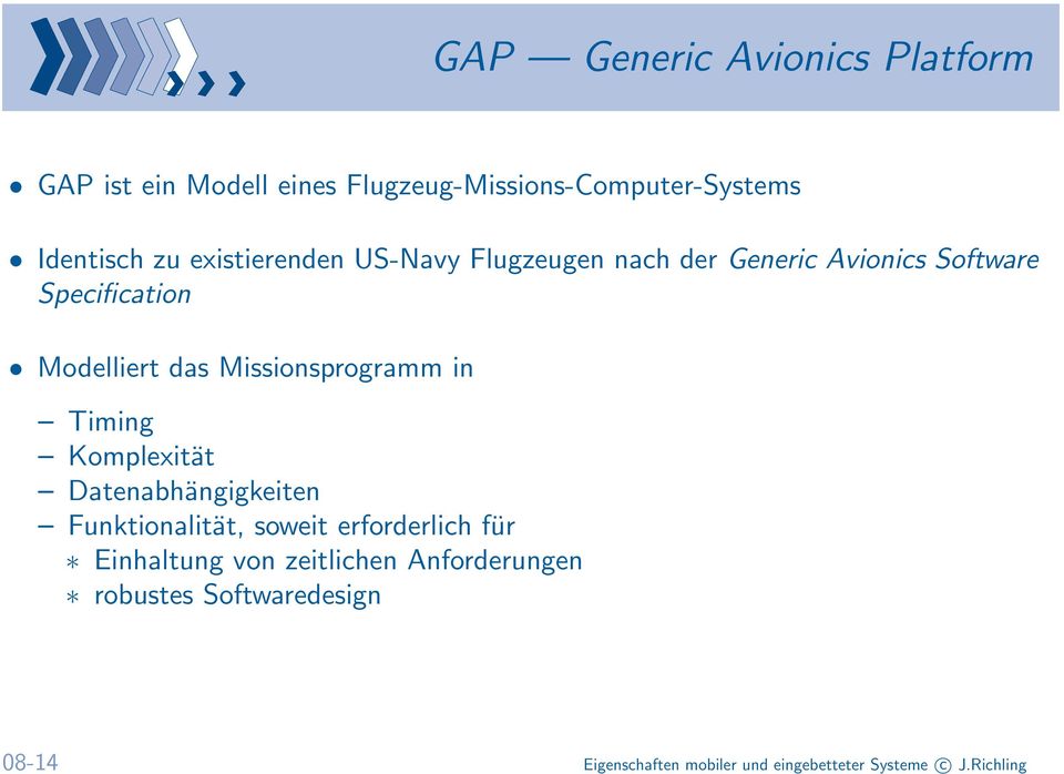 Missionsprogramm in Timing Komplexität Datenabhängigkeiten Funktionalität, soweit erforderlich für