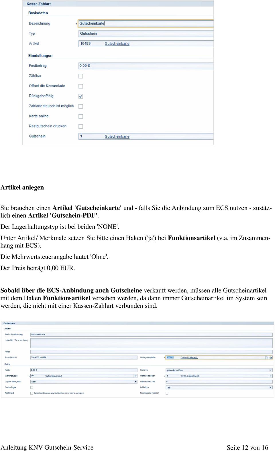 Die Mehrwertsteuerangabe lautet 'Ohne'. Der Preis beträgt 0,00 EUR.