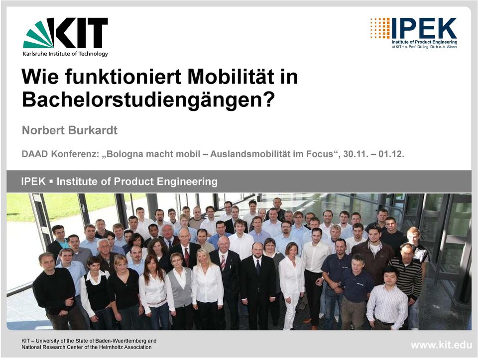 IPEK Institute of Product Engineering 1 KIT University 03.12.