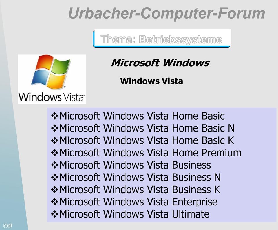 Premium Microsoft Windows Vista Business Microsoft Windows Vista Business N Microsoft