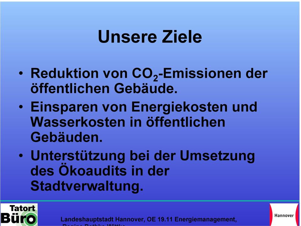 Einsparen von Energiekosten und Wasserkosten in