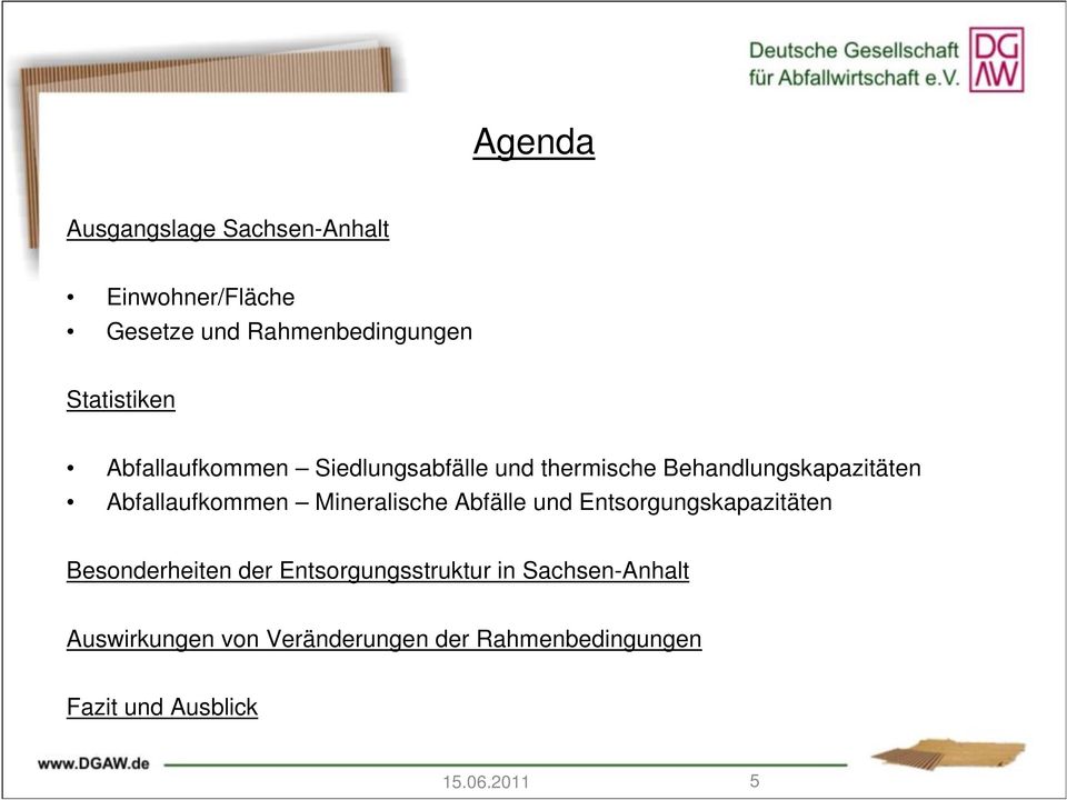 Abfallaufkommen Mineralische Abfälle und Entsorgungskapazitäten Besonderheiten der