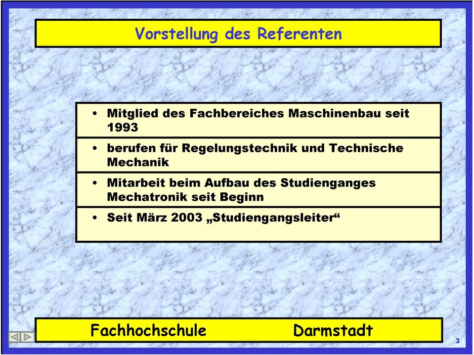 Technische Mechanik Mitarbeit beim Aufbau des