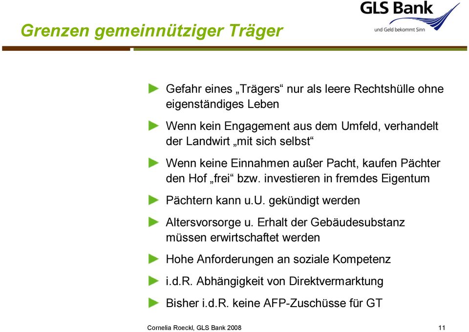 investieren in fremdes Eigentum Pächtern kann u.u. gekündigt werden Altersvorsorge u.