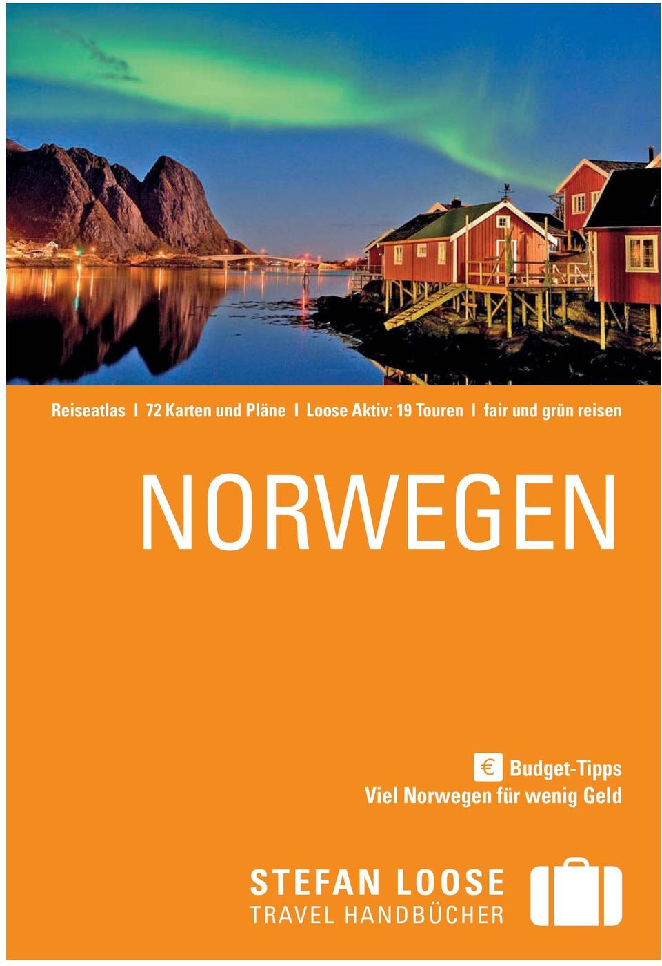 Norwegen Budget-Tipps Viel Norwegen für