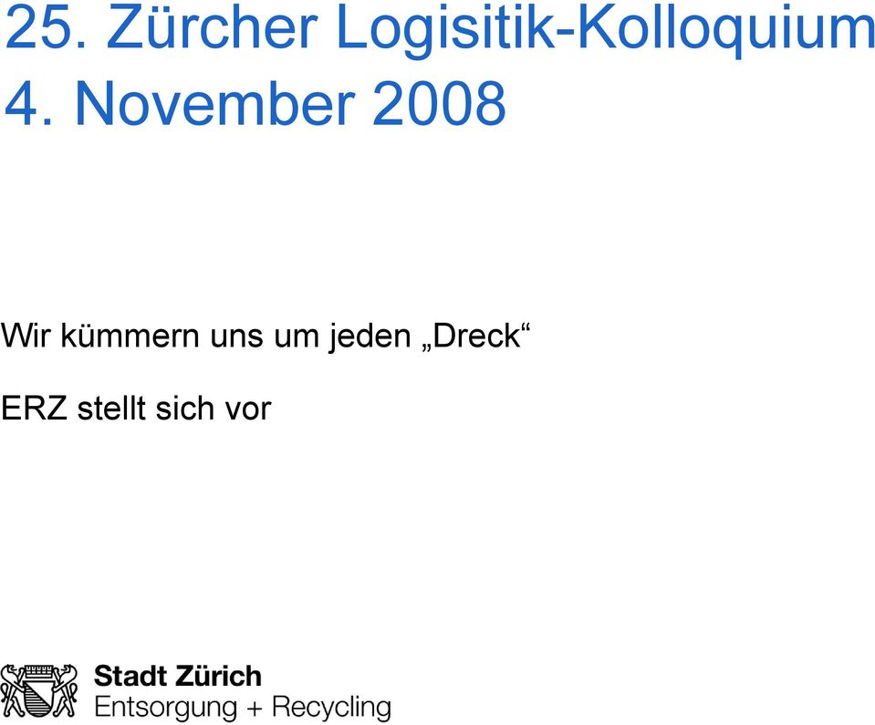 November 2008 Wir