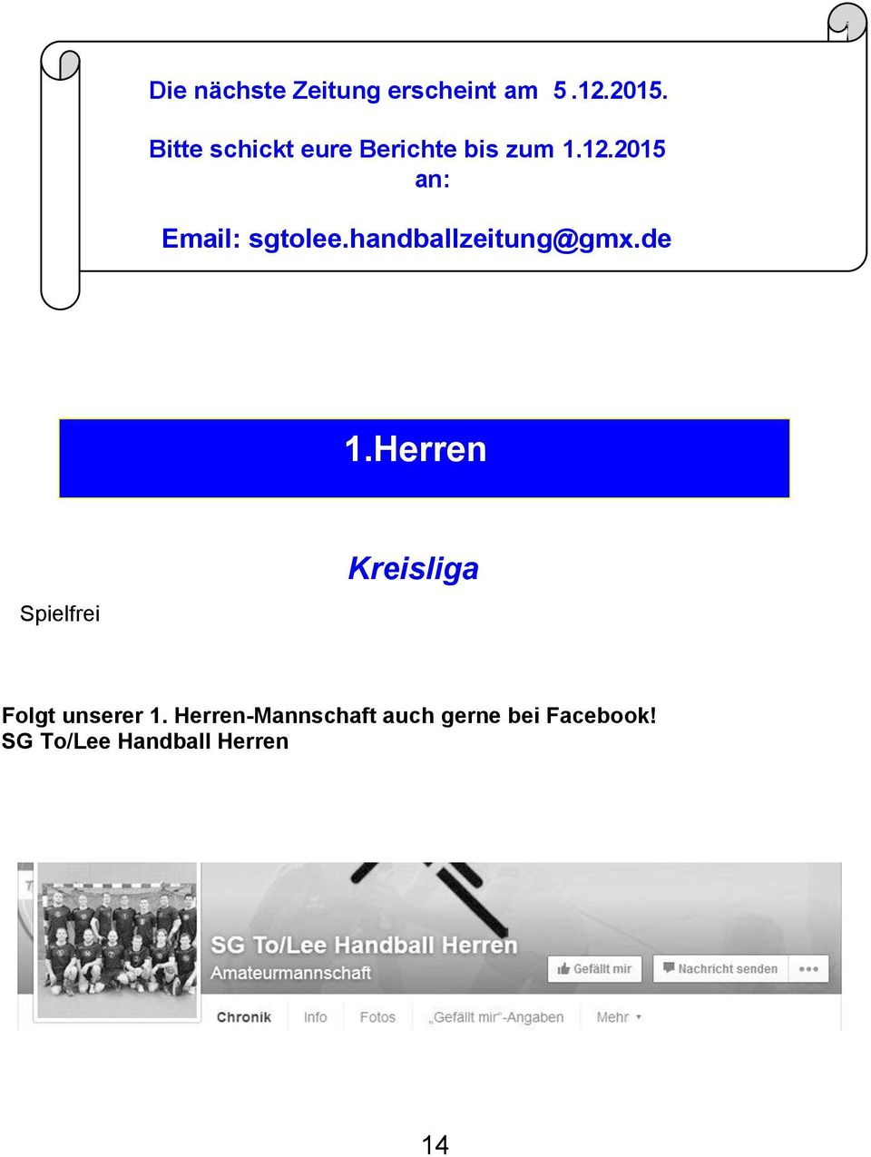 2015 an: Email: sgtolee.handballzeitung@gmx.de 1.