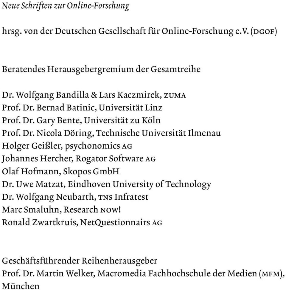 Bernad Batinic, Universität Linz Prof. Dr.
