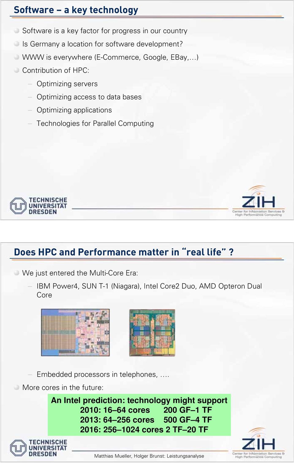 Parallel Computing Does HPC and Performance matter in real life?