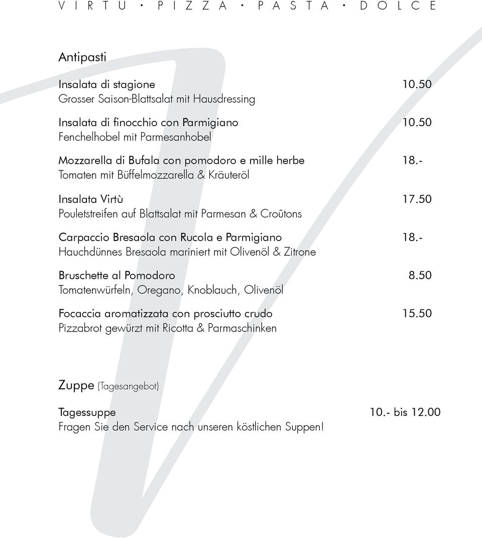50 Pouletstreifen auf Blattsalat mit Parmesan & Croûtons Carpaccio Bresaola con Rucola e Parmigiano 18.