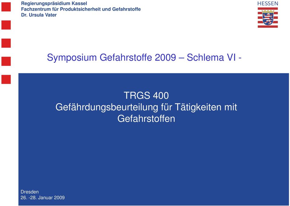 Ursula Vater Symposium Gefahrstoffe 2009 Schlema