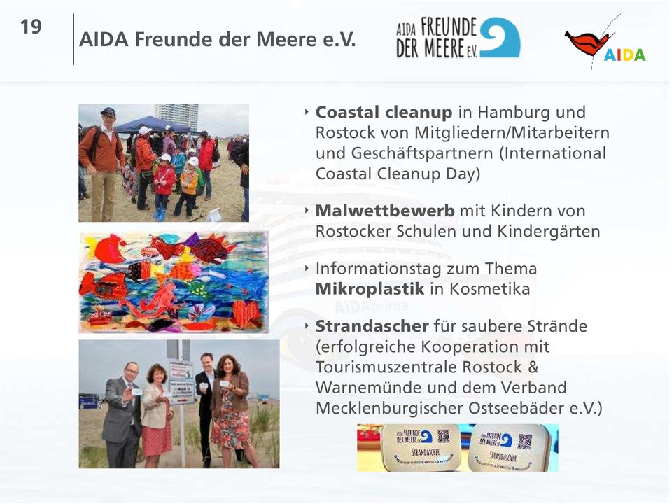 Coastal Cleanup Day) Malwettbewerb mit Kindern von Rostocker Schulen und Kindergärten Informationstag zum