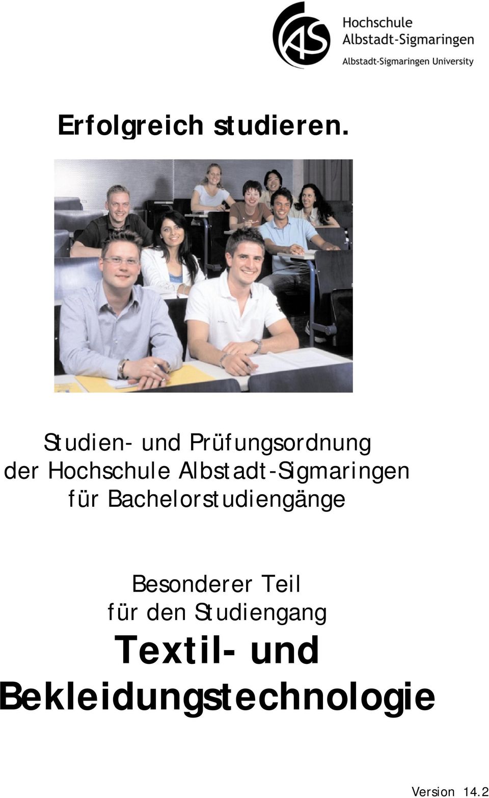 Albstadt-Sigmaringen für Bachelorstudiengänge