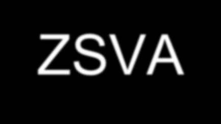 Nutzen / Vorteile für die ZSVA Ressourcen können gewonnen werden Strukturen werden angepasst Ablaufe sind bindend festgelegt und transparent Zusammenarbeit wird