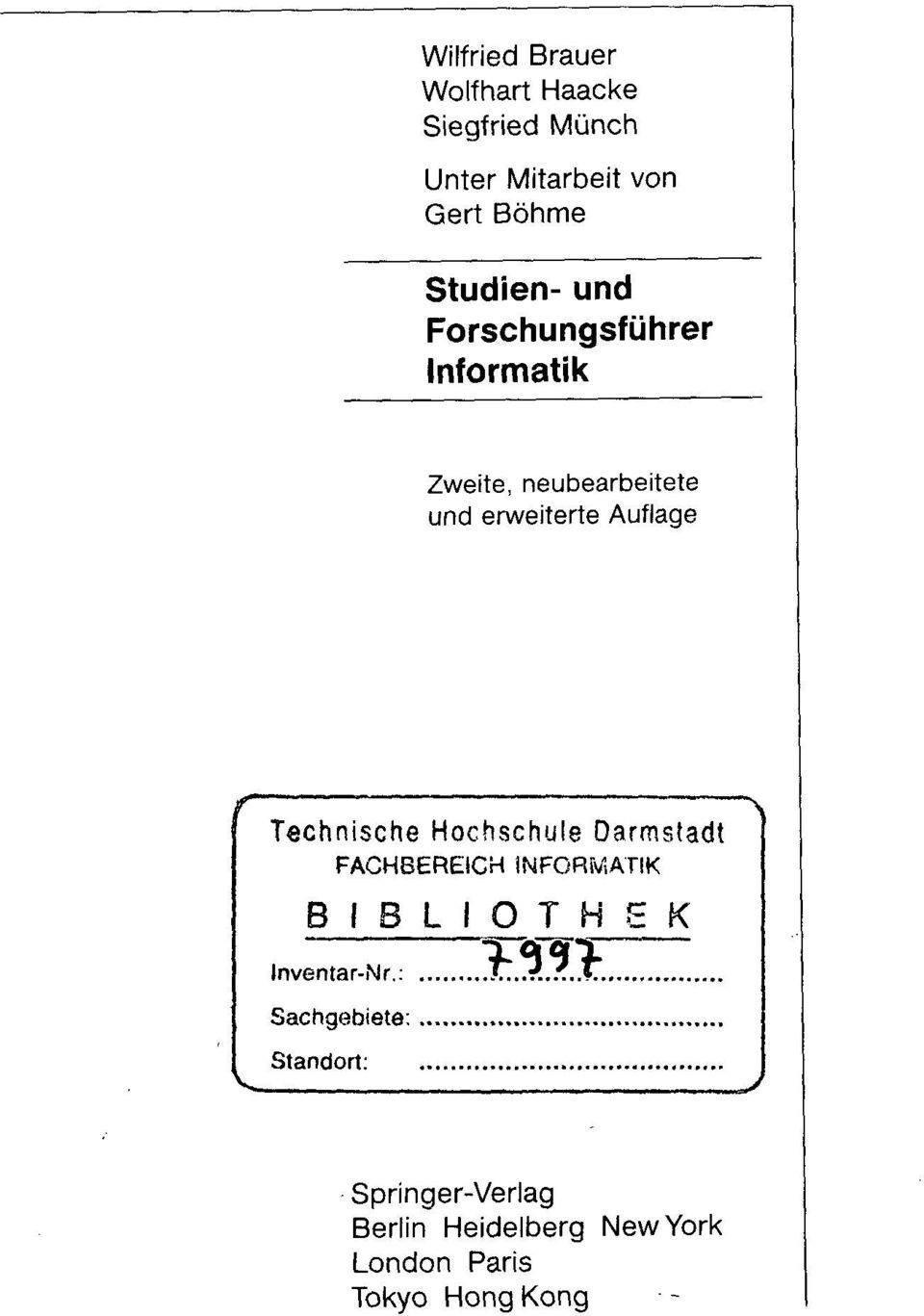 Technische Hochschule Darmstadt FACHBEREICH INFORMATIK BIBLIOTHEK Inventar-Nr.: IT... f.