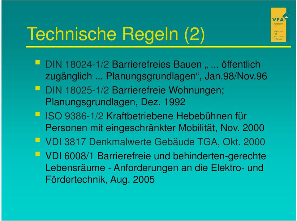1992 ISO 9386-1/2 Kraftbetriebene Hebebühnen für Personen mit eingeschränkter Mobilität, Nov.