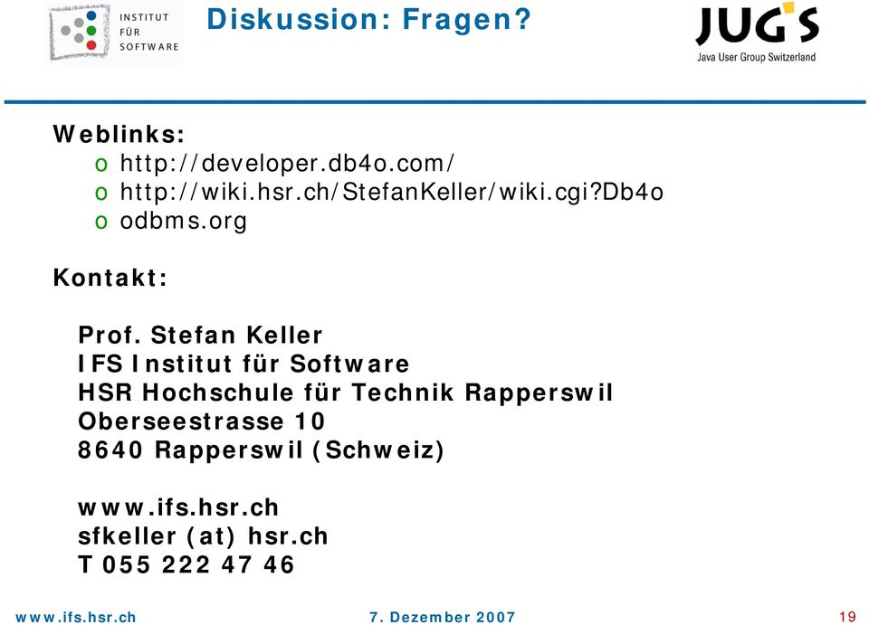 Stefan Keller IFS Institut für Software HSR Hochschule für Technik Rapperswil