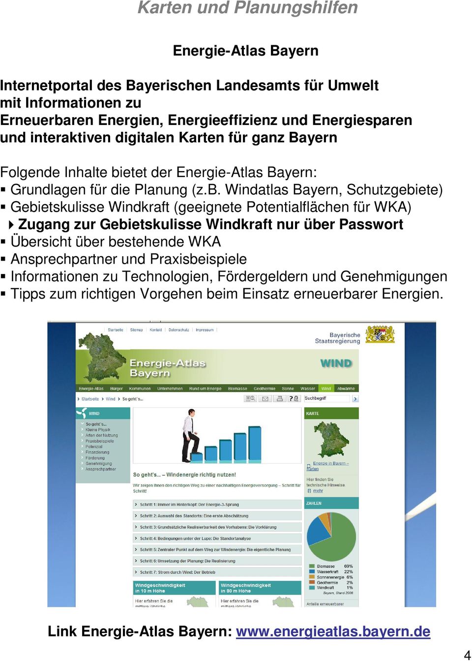 etet der Energie-Atlas Bayern: Grundlagen für die Planung (z.b.
