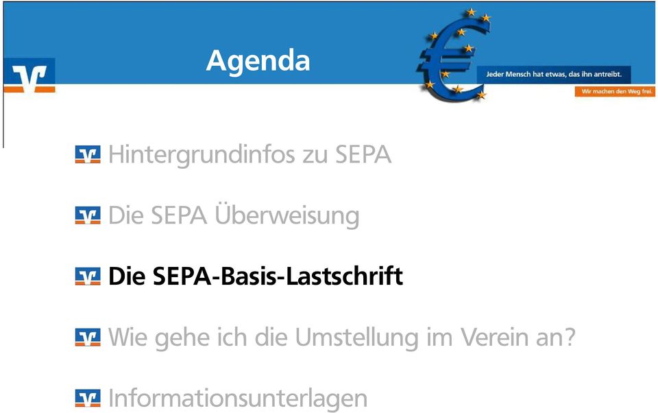 SEPA-Basis-Lastschrift Wie gehe ich