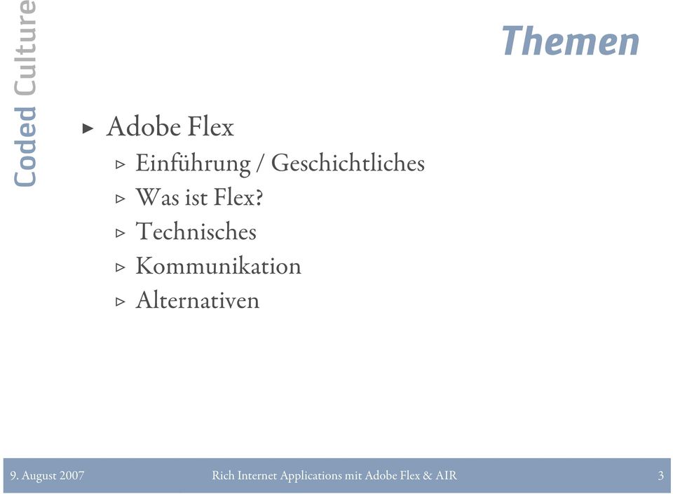 Technisches Kommunikation Alternativen