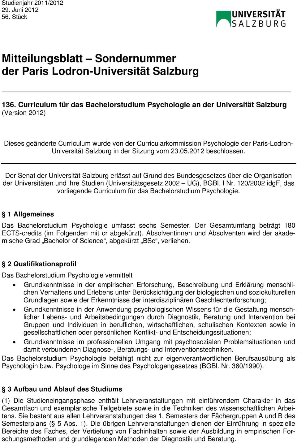 Salzburg in der Sitzung vom 23.05.2012 beschlossen.