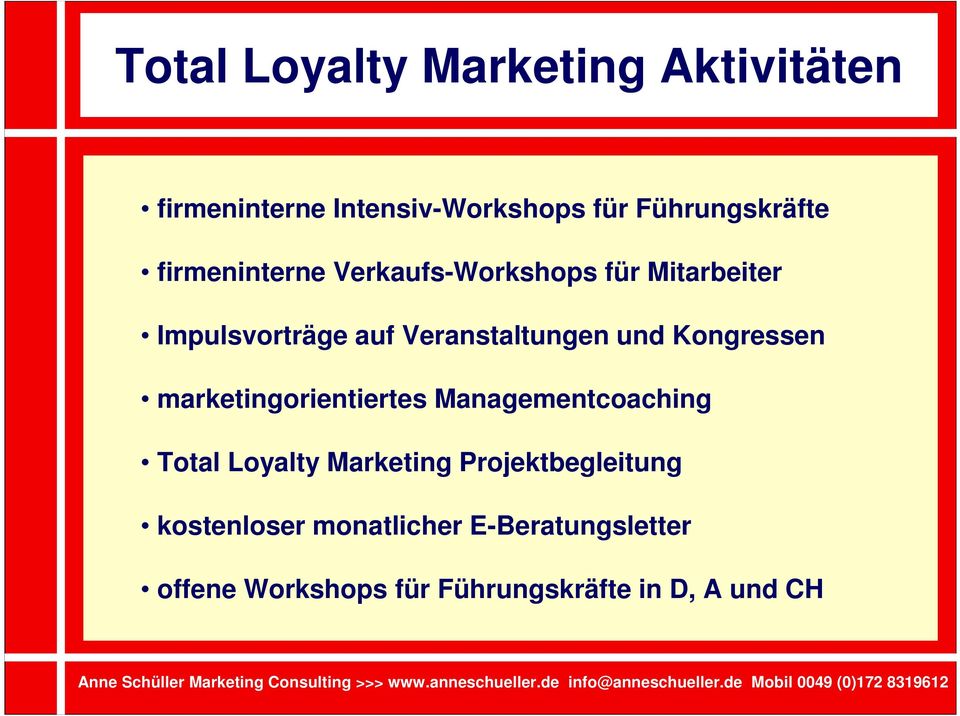 Kongressen marketingorientiertes Managementcoaching Total Loyalty Marketing