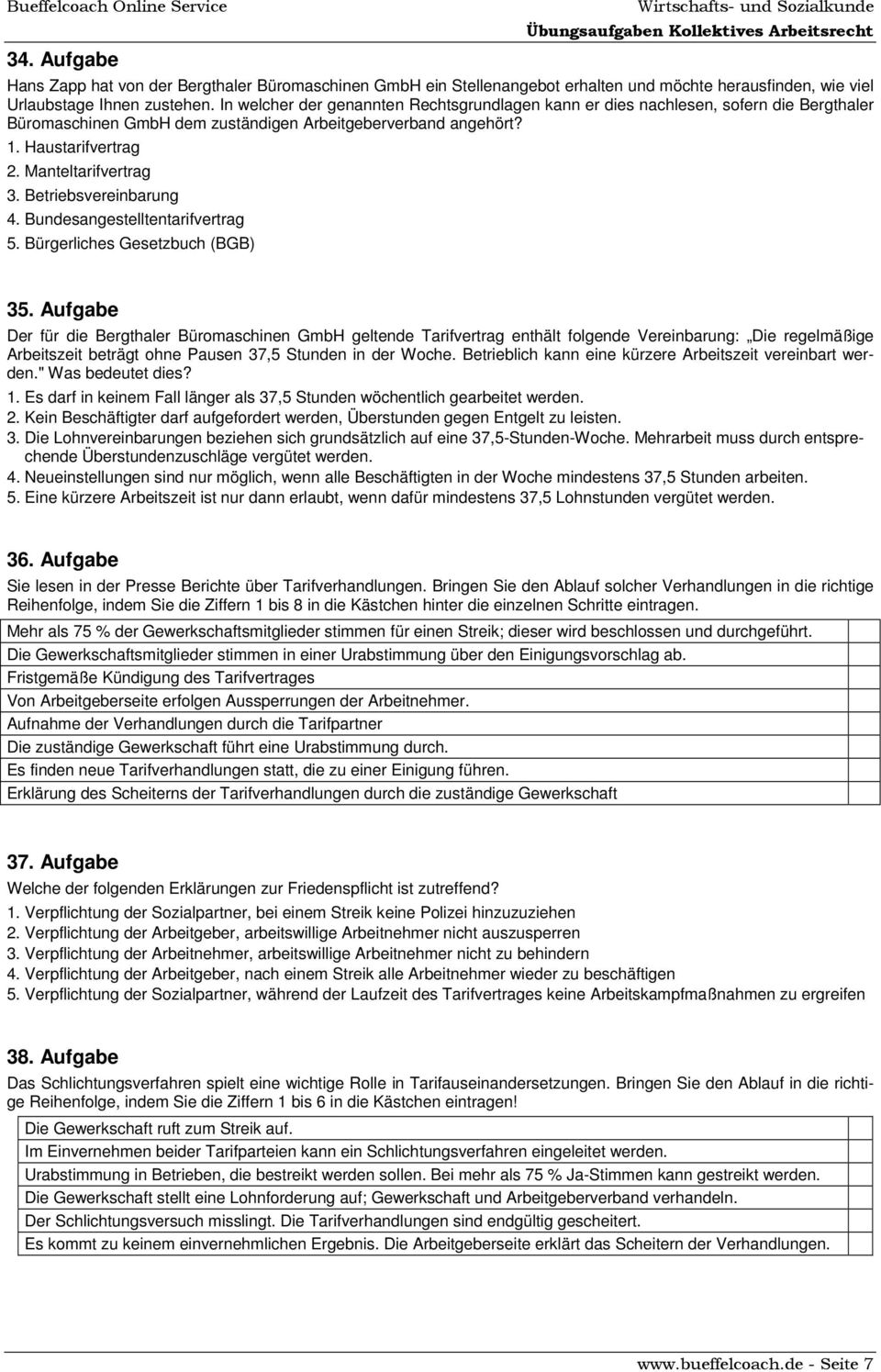 Betriebsvereinbarung 4. Bundesangestelltentarifvertrag 5. Bürgerliches Gesetzbuch (BGB) 35.