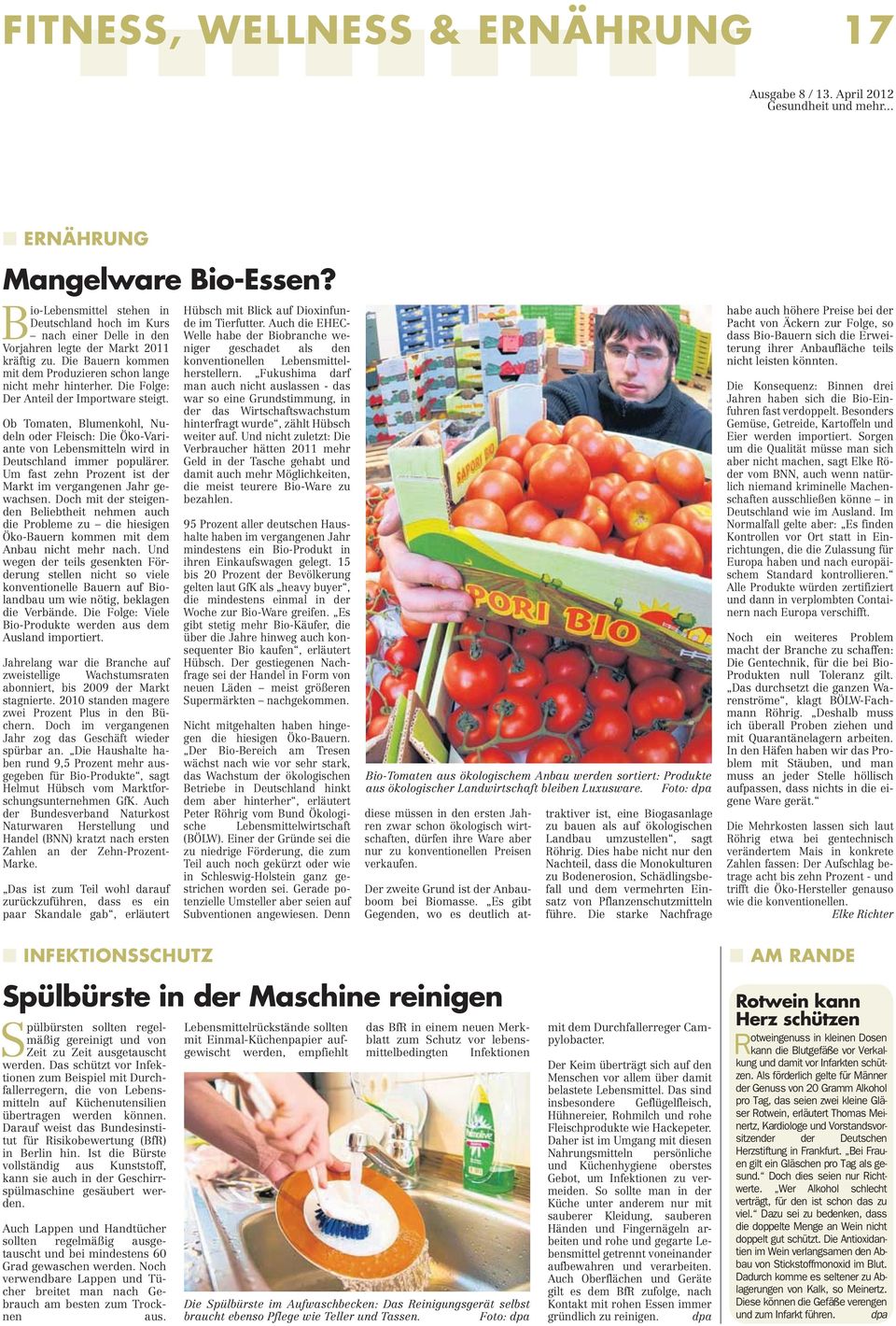 Ob Tomaten, Blumenkohl, Nudeln oder Fleisch: Die Öko-Variante von Lebensmitteln wird in Deutschland immer populärer. Um fast zehn Prozent ist der Markt im vergangenen Jahr gewachsen.