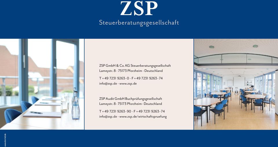 de www.zsp.de ZSP Audit GmbH Buchprüfungsgesellschaft Lameystr.