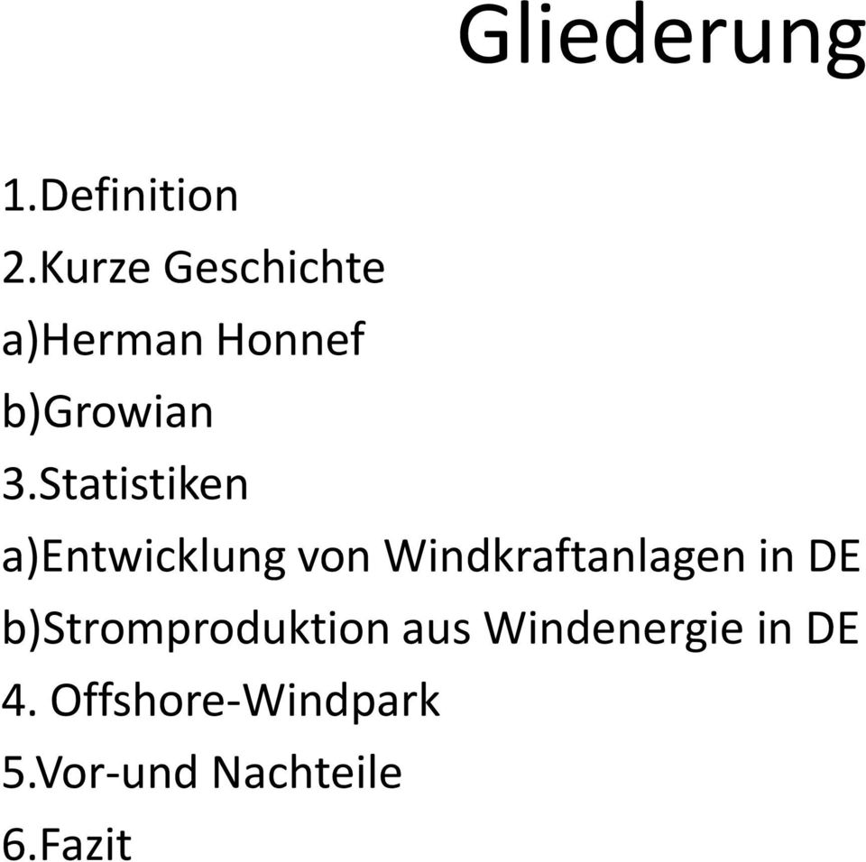 Statistiken a)entwicklung von Windkraftanlagen in DE