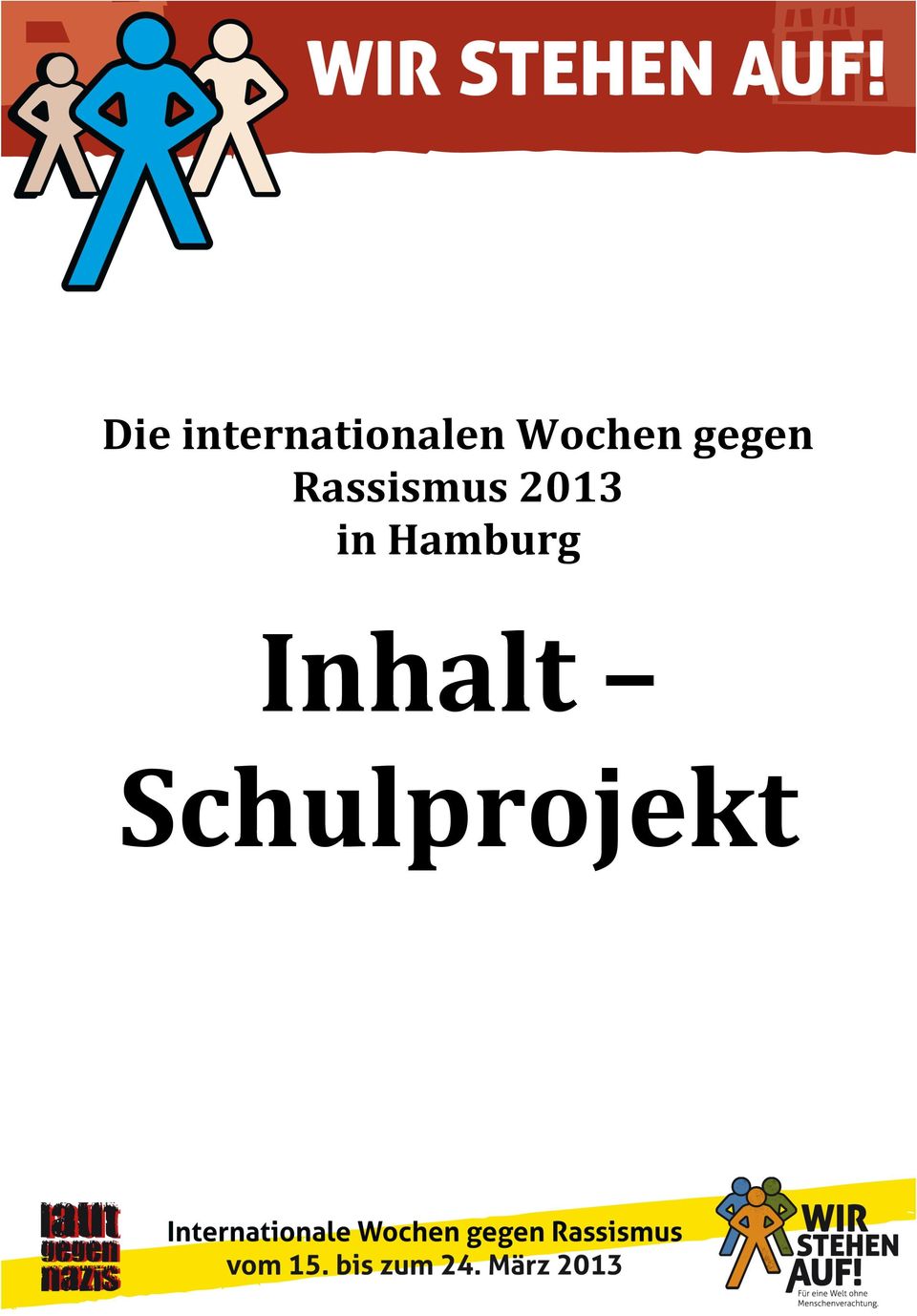 Rassismus 2013 in