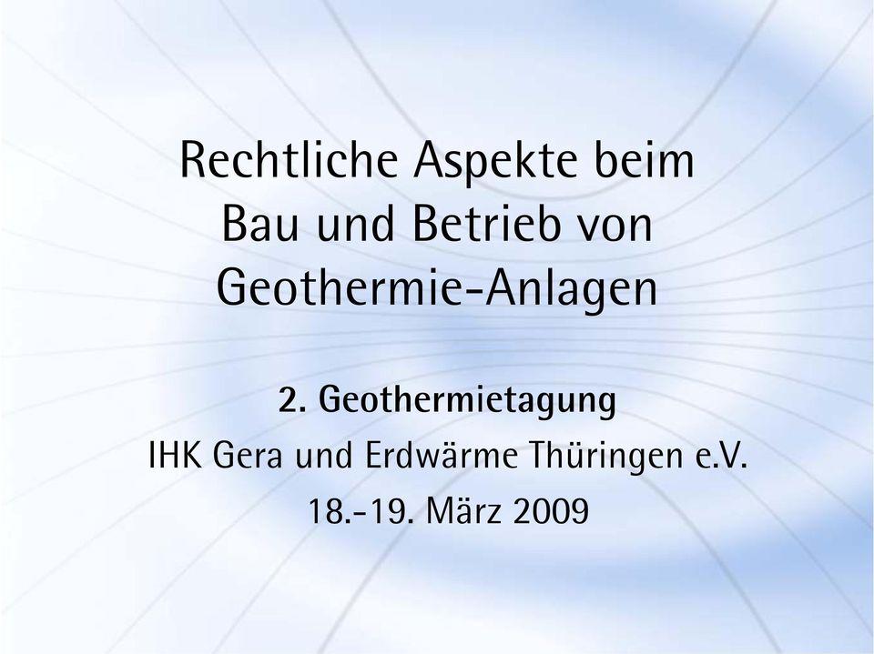 Geothermietagung IHK Gera und