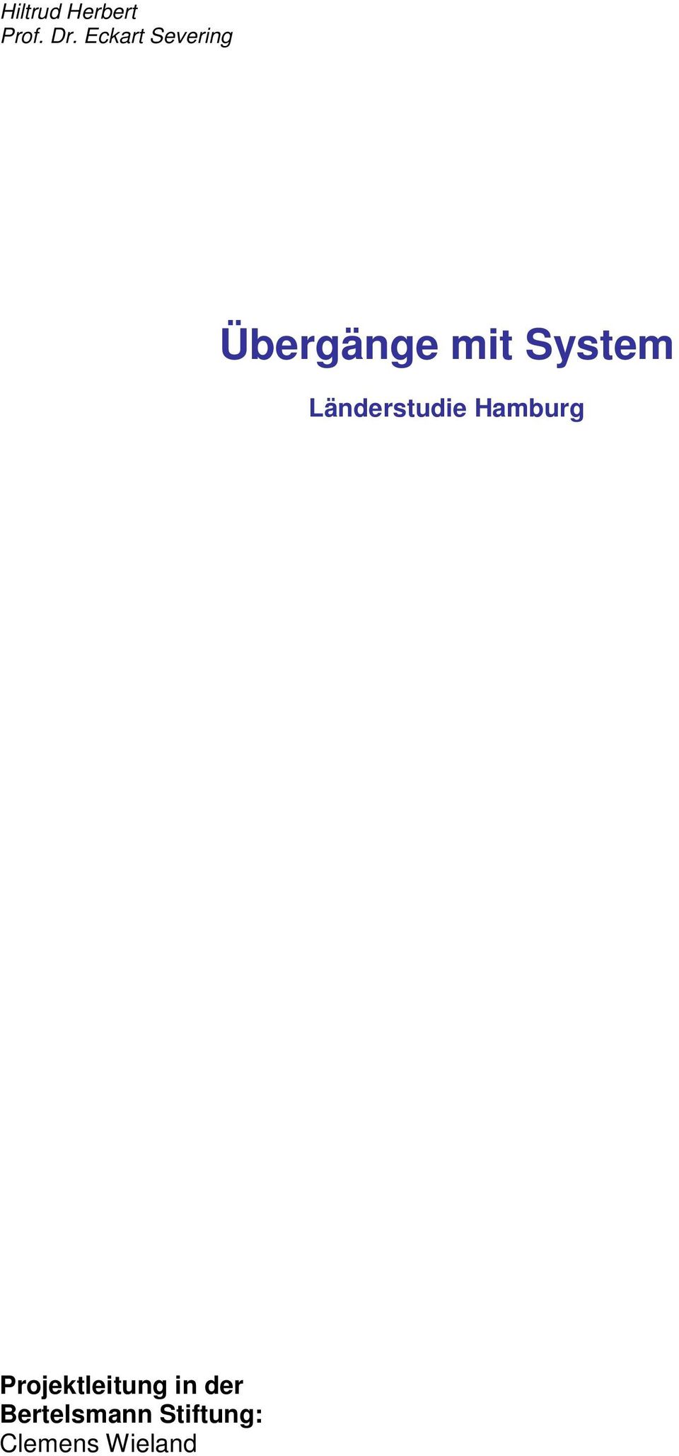 System Länderstudie Hamburg