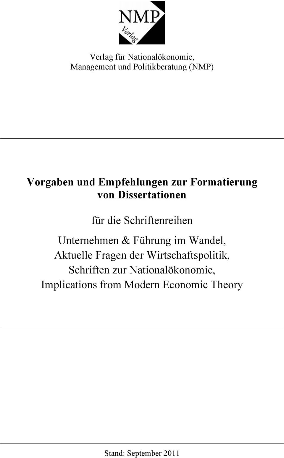 Unternehmen & Führung im Wandel, Aktuelle Fragen der Wirtschaftspolitik,