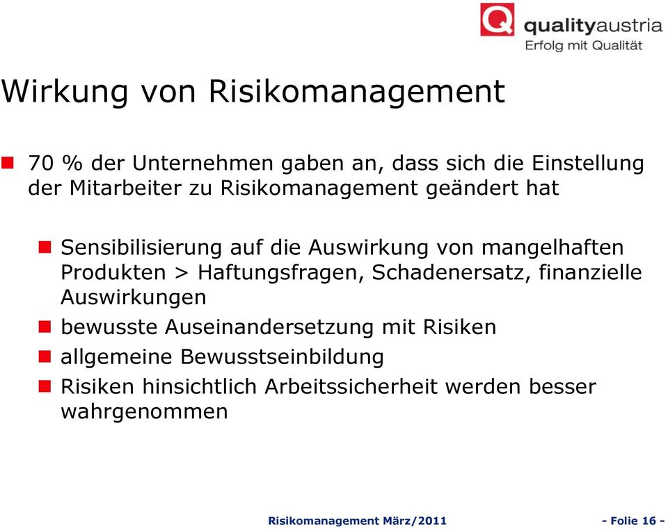 Haftungsfragen, Schadenersatz, finanzielle Auswirkungen bewusste Auseinandersetzung mit Risiken allgemeine