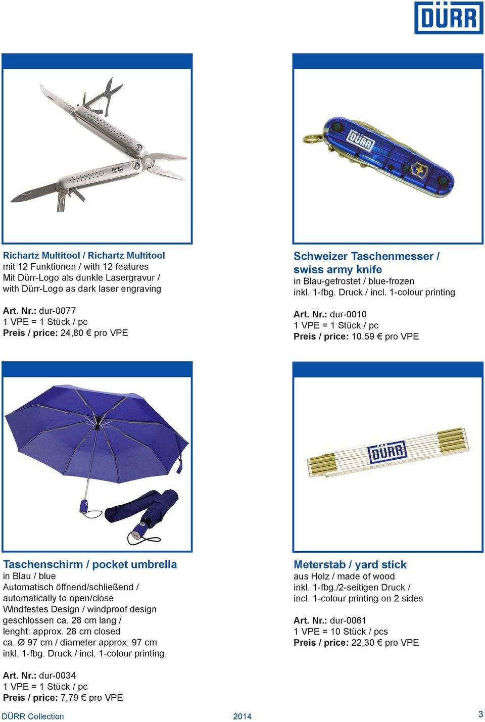 : dur-0010 Preis / price: 10,59 pro VPE Taschenschirm / pocket umbrella in Blau / blue Automatisch öffnend/schließend / automatically to open/close Windfestes Design / windproof design geschlossen ca.