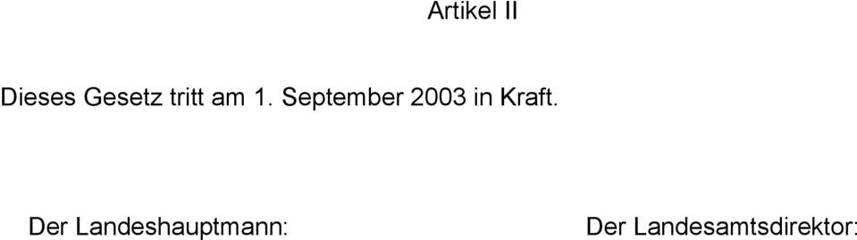 September 2003 in Kraft.