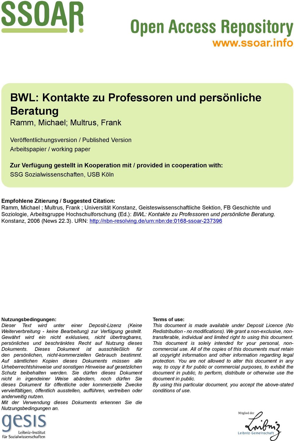 Kooperation mit / provided in cooperation with: SSG Sozialwissenschaften, USB Köln Empfohlene Zitierung / Suggested Citation: Ramm, Michael ; Multrus, Frank ; Universität Konstanz,