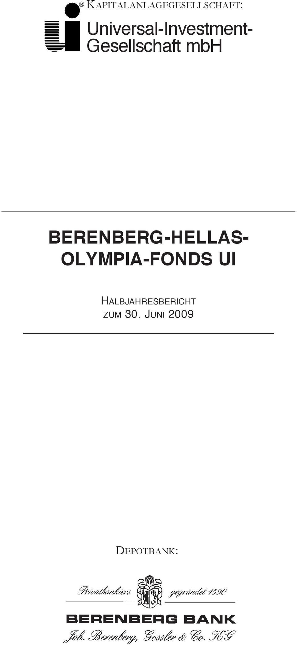 BERENBERG-HELLAS- OLYMPIA-FONDS UI
