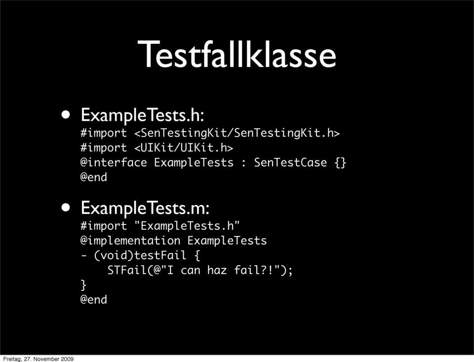 h> @interface ExampleTests : SenTestCase {} @end ExampleTests.