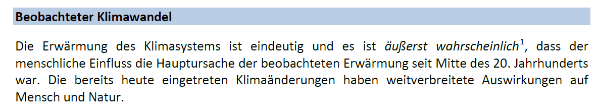 Es sind Einzelereignisse - und Einzelereignisse sind eigentlich kein Beleg für Klimaänderungen, aber sie sensibilisieren Enormer Anstieg der