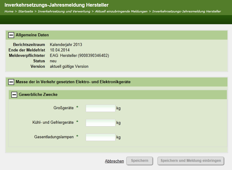 Wählen Sie die Meldungsart IVS Gewerbe Hersteller Jahr aus. Daraufhin öffnet sich ein Formular, in dem sie den Berichtszeitraum, für den Sie die Meldung abgeben wollen, angeben können.