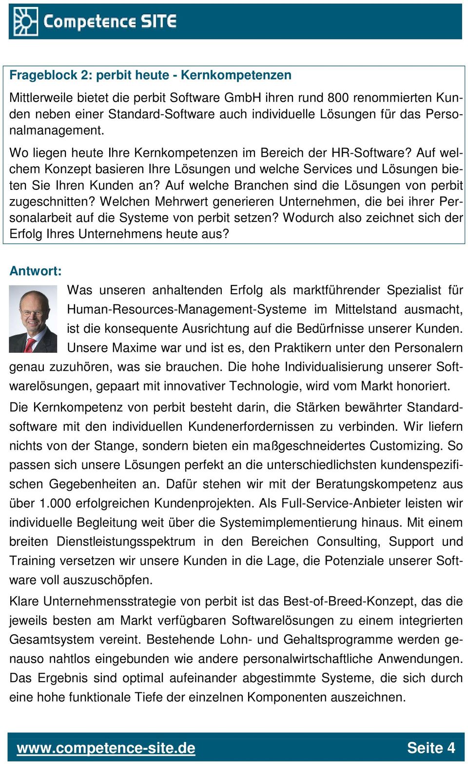 Auf welche Branchen sind die Lösungen von perbit zugeschnitten? Welchen Mehrwert generieren Unternehmen, die bei ihrer Personalarbeit auf die Systeme von perbit setzen?