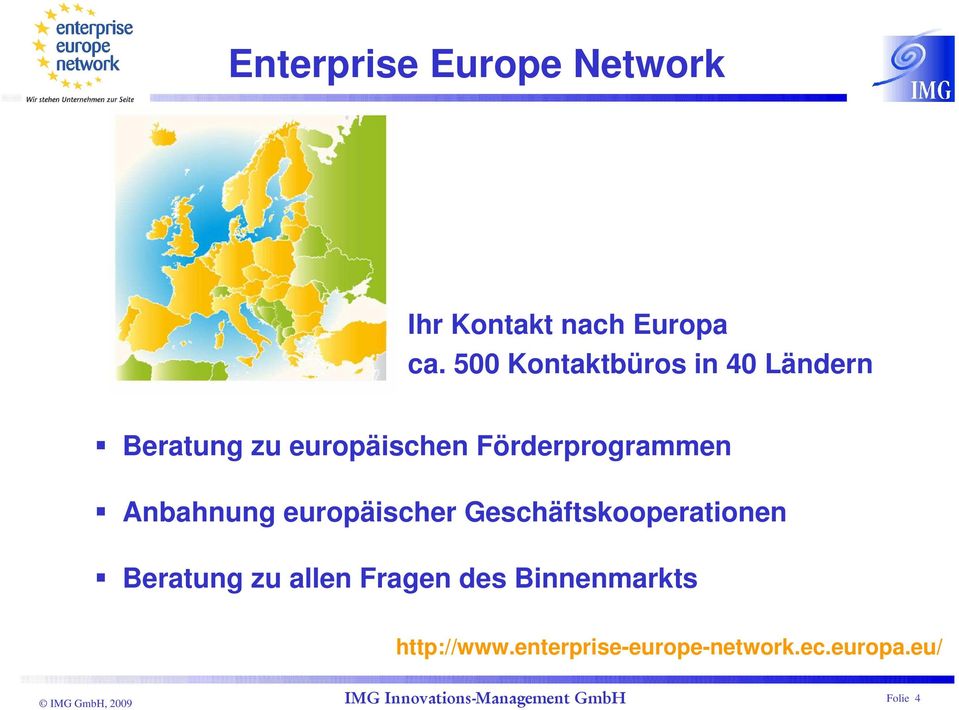 Förderprogrammen Anbahnung europäischer Geschäftskooperationen