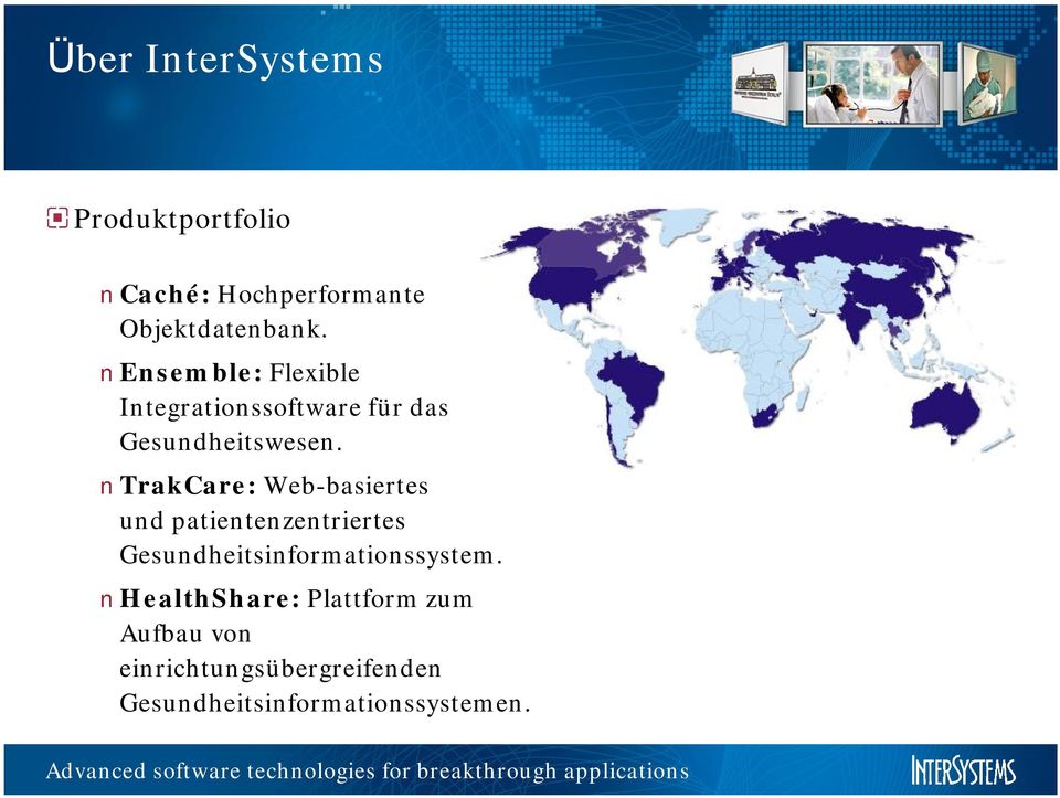 TrakCare: Web-basiertes und patientenzentriertes Gesundheitsinformationssystem.