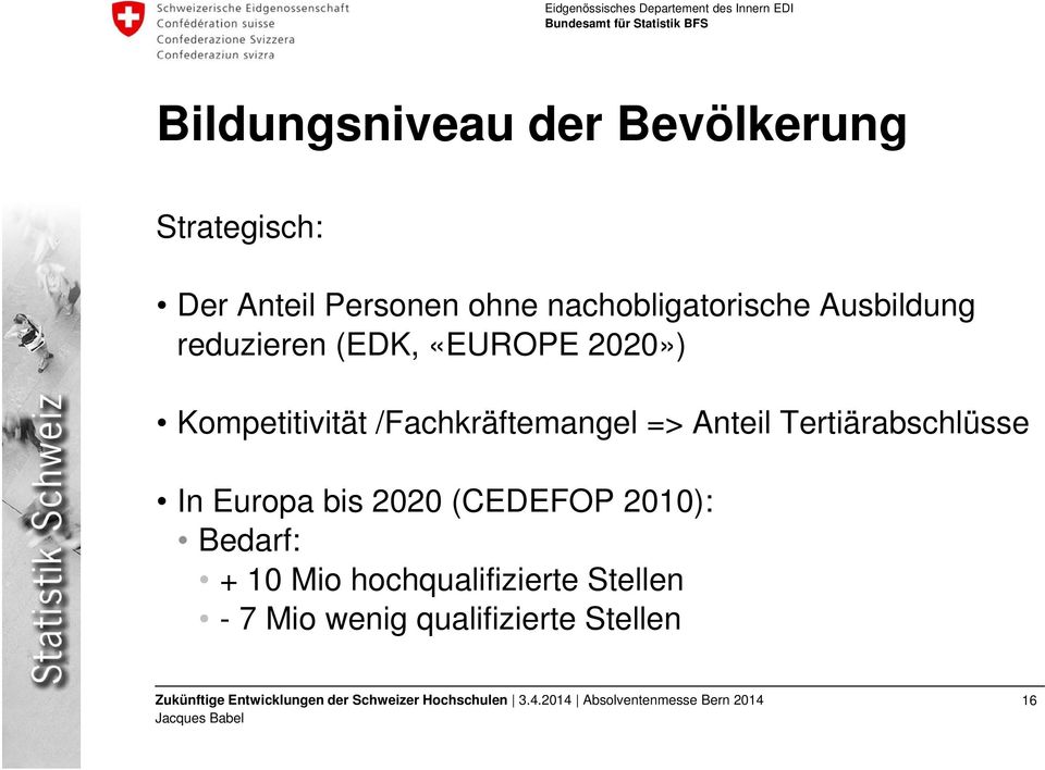 /Fachkräftemangel => Anteil Tertiärabschlüsse In Europa bis 2020 (CEDEFOP