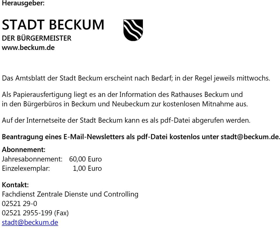 Auf der Internetseite der Stadt Beckum kann es als pdf-datei abgerufen werden.