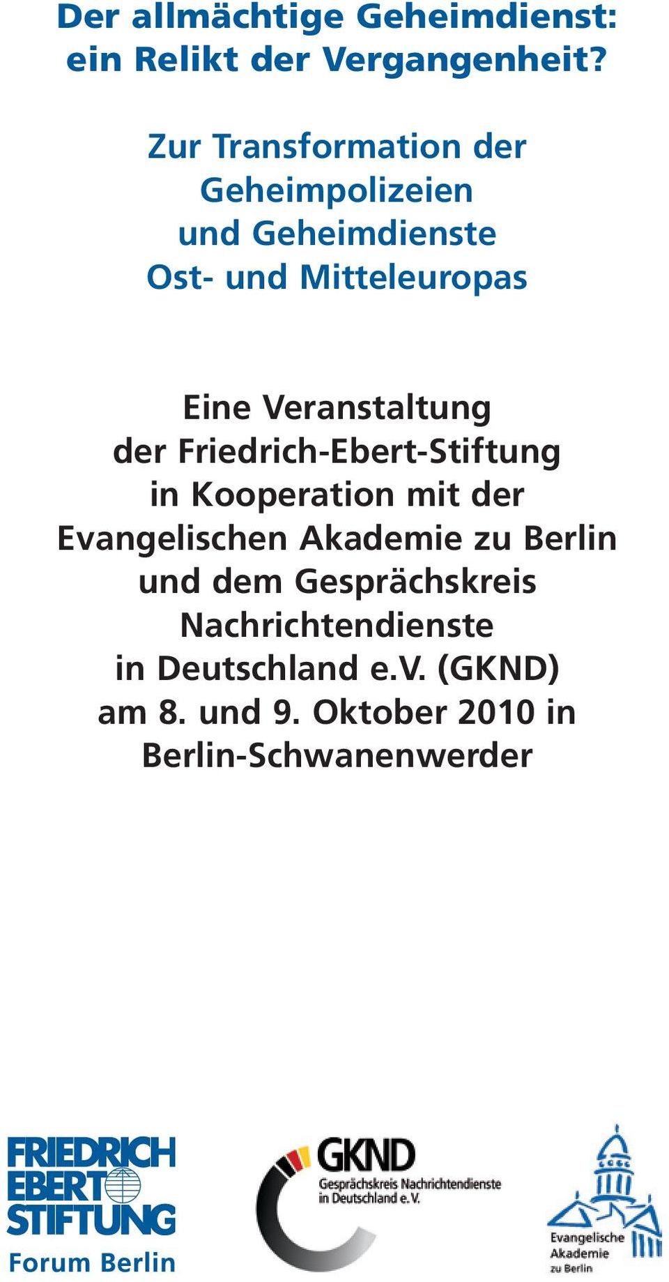 Veranstaltung der Friedrich-Ebert-Stiftung in Kooperation mit der Evangelischen Akademie