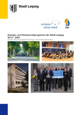 Auszüge aus dem Energie- und Klimaschutzprogramm Leipzig TEIL A - Zielstellung des Energie- und Klimaschutzprogramms der Stadt Leipzig 2014-2020 Der Ausbau von dezentralen erneuerbaren Strom- und
