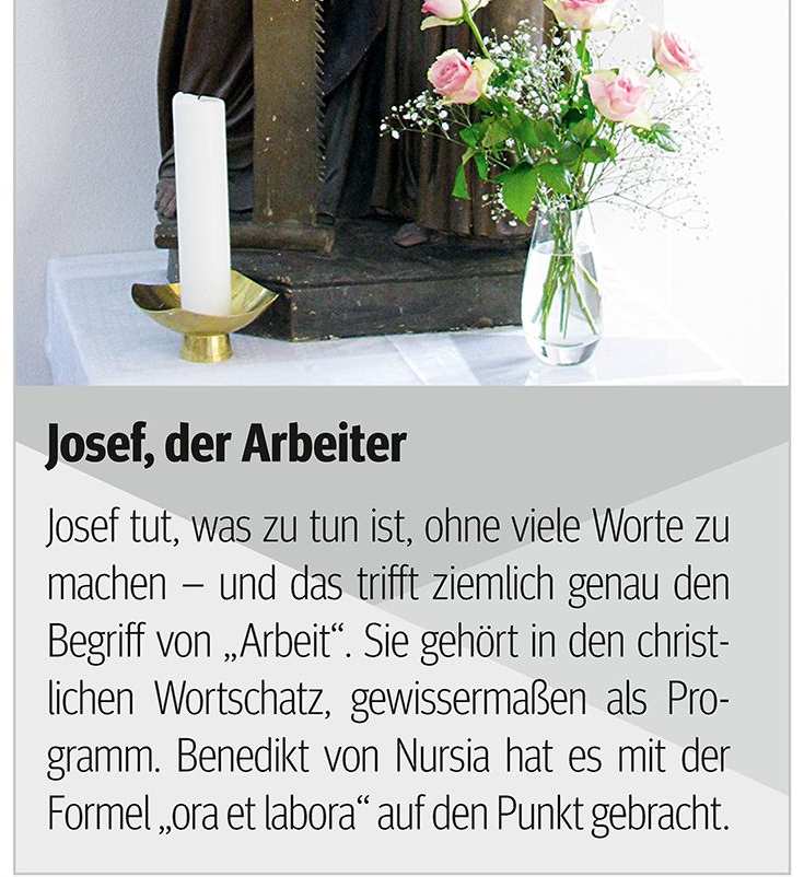 13 Am 1. Mai ist der Gedenktag, Josef des Arbeiters. Zugleich feiert die Kirche St. Josef das Hochfest ihrer Kirchweihe vor 56 Jahren. Wegen des Herz-Jesu-Freitags an diesem Tag ist um 8.